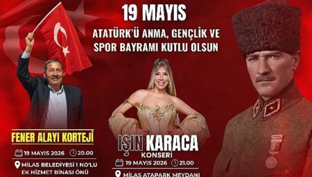 19 Mayıs Coşkusu Fener Alayı ve Işın Karaca Konseriyle Yaşanacak