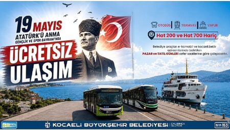 19 Mayıs’ta toplu taşıma ücretsiz