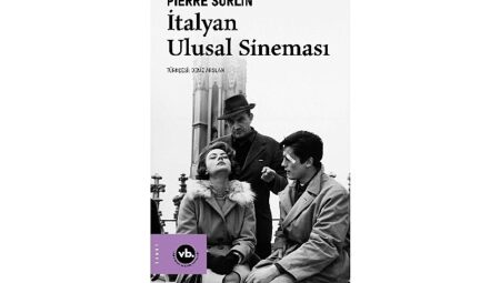 İtalyan sineması ve ulusal kimliğine dair ayrıntılı bir inceleme: “İtalyan Ulusal Sineması”