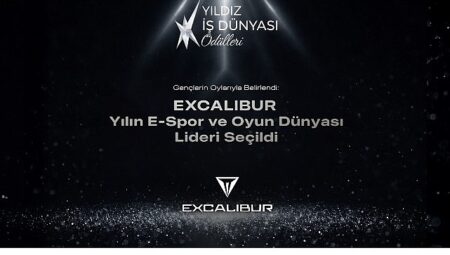 Yılın E-Spor ve Oyun Dünyası Lideri Excalibur Seçildi