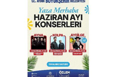 Aydın Büyükşehir Belediyesi Yaza Merhaba Konserleri Başlıyor