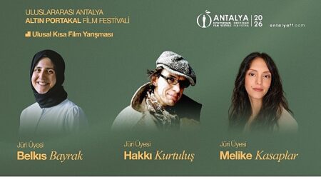 Antalya Altın Portakal Film Festivali’nde Kısa Film Jürisi belli oldu