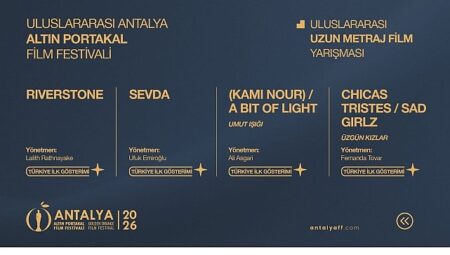 Antalya Altın Portakal Film Festivali’nde Yarışacak Filmler Açıklandı!