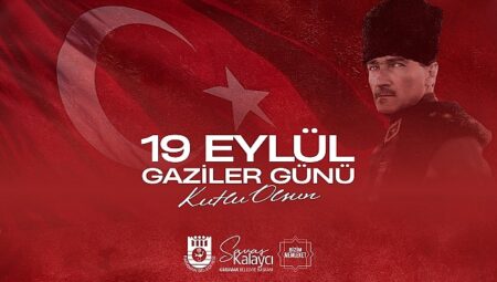 Belediye Başkanı Savaş Kalaycı’nın 19 Eylül Gaziler Günü Mesajı